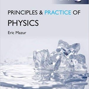 Solutios Manual for Practice of Physics 1st Global Edition by Eric Mazur