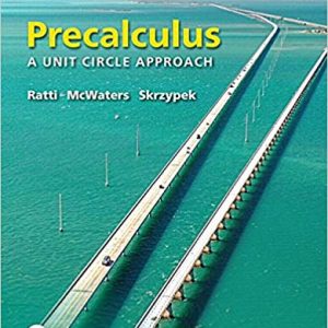 Solutions Manual for Precalculus A Unit Circle Approach 3rd Edition by J. S. Ratti