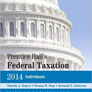 Solutions Manual for Prentice Halls Federal Taxation 2014 Individuals 27th Edition by Timothy J. Rupert