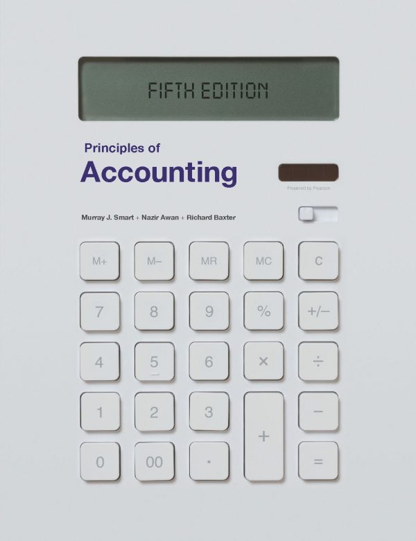 Solution Manual Principles of Accounting 5e Murray J. Smart