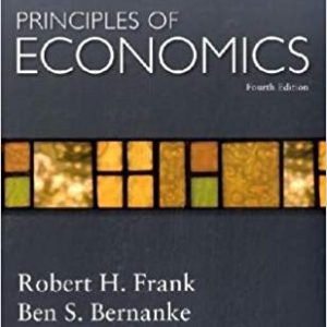 Testbook Solutions Principles of Economics 4th Edition by Robert Frank