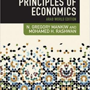 Solution Manual Principles of Economics Arab World 3rd edition by Mankiw