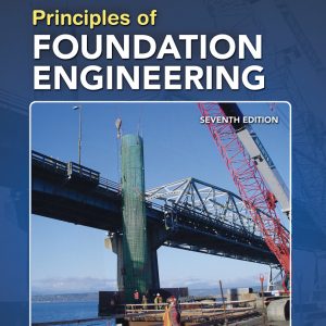 Testbook Solutions Principles of Foundation Engineering SI Edition 7th Edition by Braja M. Das