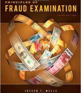 Testbook Solutions Principles of Fraud Examination 3rd Edition Joseph Wells