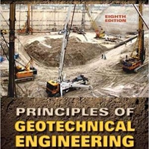 Testbook Solutions Principles of Geotechnical Engineering SI Edition 8th Edition by Braja M. Das