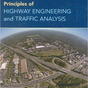 Solutions Manual for Principles of Highway Engineering and Traffic Analysis 4th Edition by Fred L. Mannering