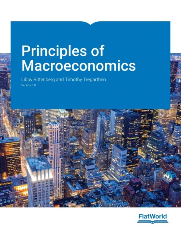 Solution Manual Principles of Macroeconomics 3.0 by Libby Rittenberg