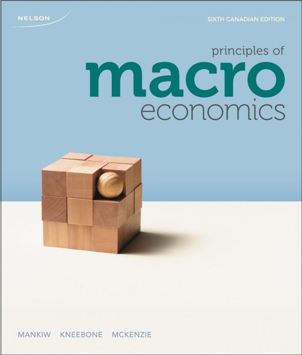 Testbook Solutions Principles of Macroeconomics 6th Canadian Edition Gregory Mankiw