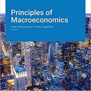 Solution Manual Principles of Macroeconomics v3.0 by LibRittenberg