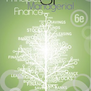 Testbook Solutions Principles of Managerial Finance 6th Edition by Lawrence Gitman