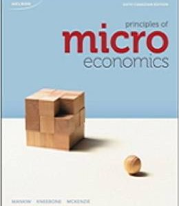 Testbook Solutions Principles of Microeconomics 6th Canadain Edition Gregory Mankiw