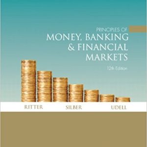 Testbook Solutions Principles of Money Banking and Financial Markets 12th Edition Ritter