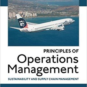 Solutions Manual for Principles of Operations Management Sustainability and Supply Chain Management 10th Edition by Jay Heizer