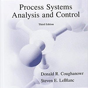 Testbook Solutions Process Systems Analysis and Control 3rd Edition by Donald Coughanowr