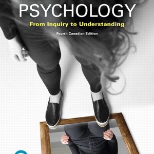 Solution Manual Psychology From Inquiry to Understanding 4th Canadian Edition by Scott O. Lilienfeld