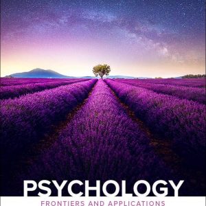 Solution Manual Psychology Frontiers And Applications 7th Canadian Edition by Michael W. Passer