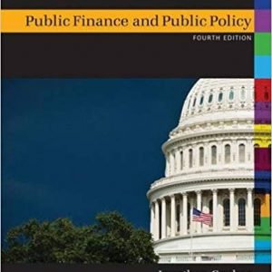 Testbook Solutions Public Finance and Public Policy 4th Edition by Jonathan Gruber