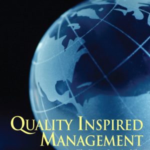 Testbook Solutions Quality Inspired Management The Key to Sustainability 1st Edition by C. Harold Aikens