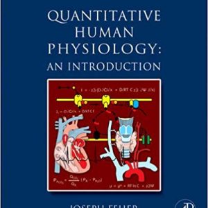 Testbook Solutions Quantitative Human Physiology An Introduction 1st Edition by Joseph J Feher