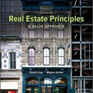 Testbook Solutions Real Estate Principles A Value Approach 5th by David Ling