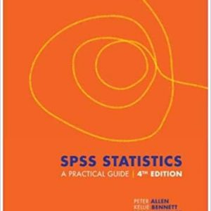 Solution Manual SPSS Statistics A Practical Guide 4th edition by Brody Heritage