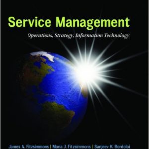 Testbook Solutions Service Management Operations Strategy Information Technology 8th Edition James Fitzsimmons