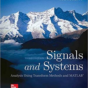 Solution Manual Signals and Systems Analysis Using Transform Methods and MATLAB 3rd Edition by M.J. Roberts