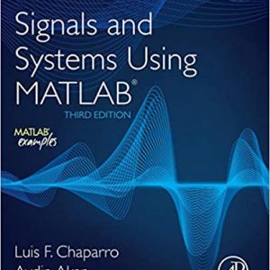 Solution Manual Signals and Systems using MATLAB 3rd Edition by Luis Chaparro