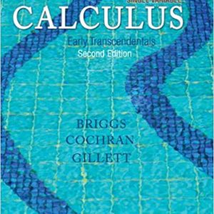 Testbook Solutions Single Variable Calculus Early Transcendentals 2nd Edition by William L. Briggs