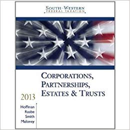 Solutions Manual for South Western Federal Taxation 2013 Corporations Partnerships Estates and Trusts 36th Edition by William H. Hoffman