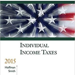 Solutions Manual for South Western Federal Taxation 2015 Individual Income Taxes 38th Edition by William H. Hoffman