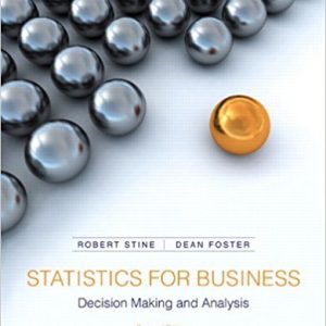 Testbook Solutions Statistics for Business Decision Making and Analysis 2nd Edition Robert Stine