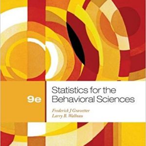 Testbook Solutions Statistics for the Behavioral Sciences 9th Edition by Frederick J Gravetter