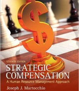 Testbook Solutions Strategic Compensation A Human Resource Management Approach 7th Edition Joseph Martocchio