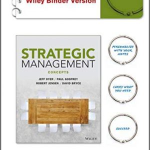 Testbook Solutions Strategic Management Concepts and Cases 1st Edition by Jeffrey H. Dyer