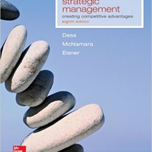 Testbook Solutions Strategic Management Creating Competitive Advantages 8th Edition Gregory Dess