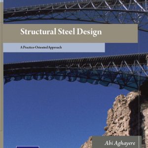 Testbook Solutions Structural Steel Design A Practice Oriented Approach 1st Edition by Abi Aghayere