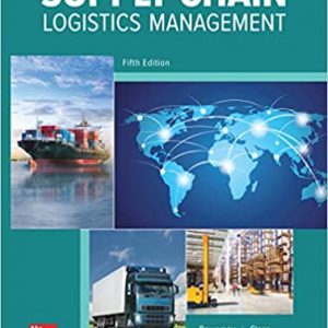 Solution Manual Supply Chain Logistics Management 5th Edition by Donald Bowersox