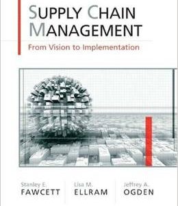 Testbook Solutions Supply Chain Management From Vision to SMplementation 1st Edition Anley Fawcett