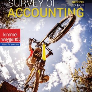 Solution Manual Survey of Accounting 2nd Edition by Paul D. Kimmel