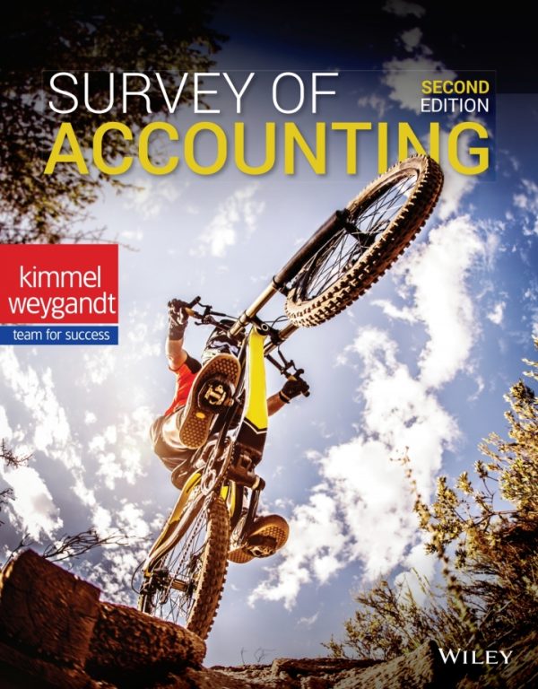 Solution Manual Survey of Accounting 2nd Edition by Paul D. Kimmel