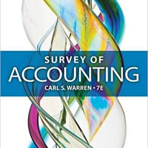 Testbook Solutions Survey of Accounting 7th Edition Carl Warren