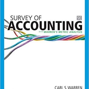 Solution Manual Survey of Accounting 9th Edition by Carl S. Warren