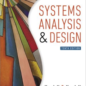 Solution Manual Systems Analysis and Design 10th Edition by Kenneth E. Kendall