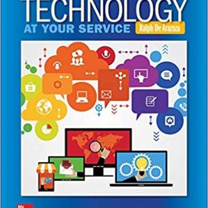 Solution Manual Technology At Your Service 1st Edition by Ralph De Arazoza