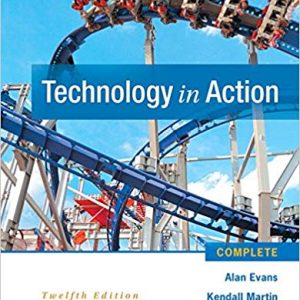 Testbook Solutions Technology In Action Complete 12th Edition by Alan Evans