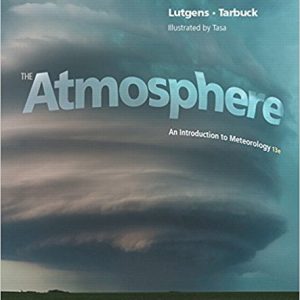 Testbook Solutions The Atmosphere An Introduction to Meteorology 13th Edition Frederick Lutgens