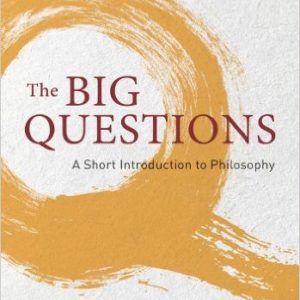 Testbook Solutions The Big Questions A Short Introduction to Philosophy 9th Edition Robert Solomon