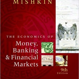 Solutions Manual for The Economics of Money Banking and Financial Markets 9th Edition by Frederic S. Mishkin