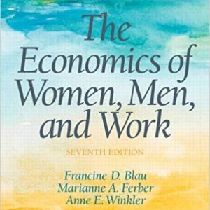 Testbook Solutions The Economics of Women Men and Work 7th Edition by Francine D Blau